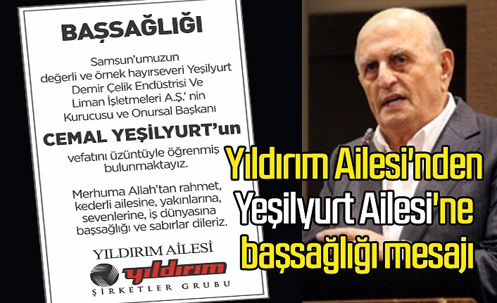 yildirim ailesi nden yesilyurt ailesi ne bassagligi mesaji