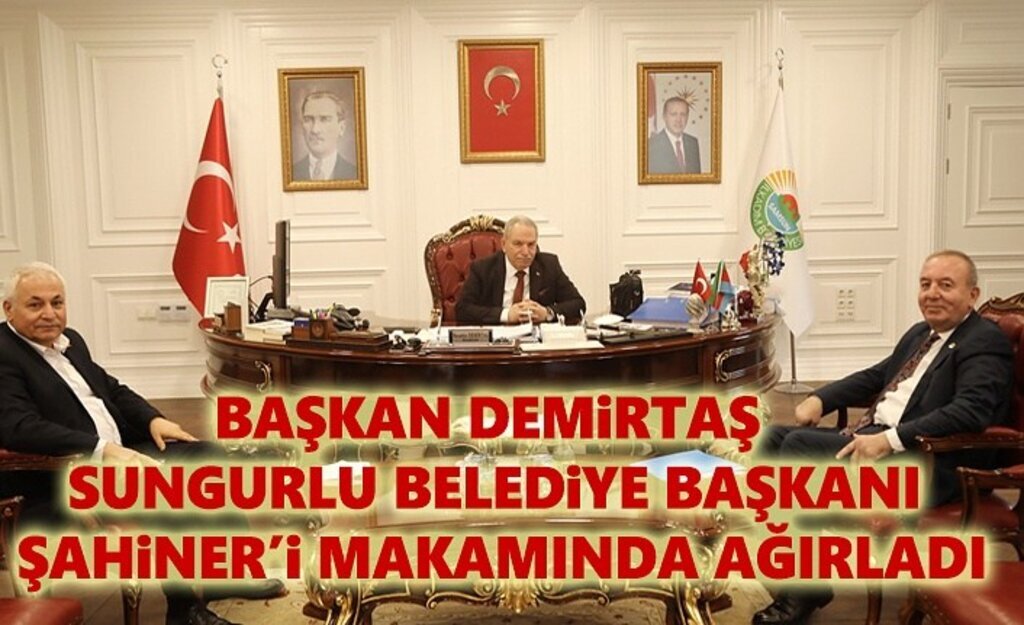 Başkan Demirtaş, Sungurlu Belediye Başkanı Şahiner'i Ağırladı