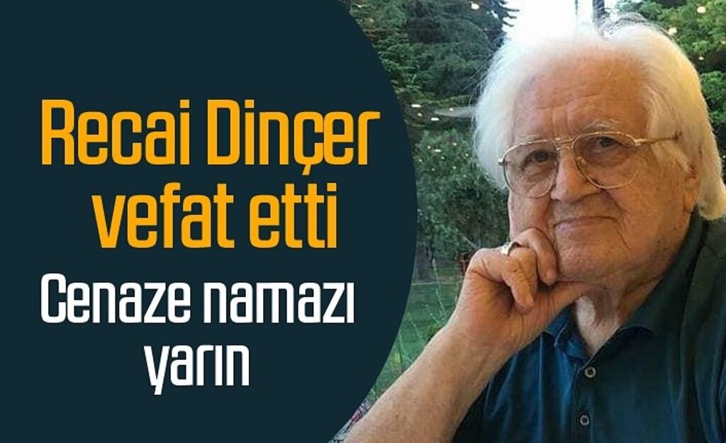 Recai Dinçer vefat etti - Samsun Haber