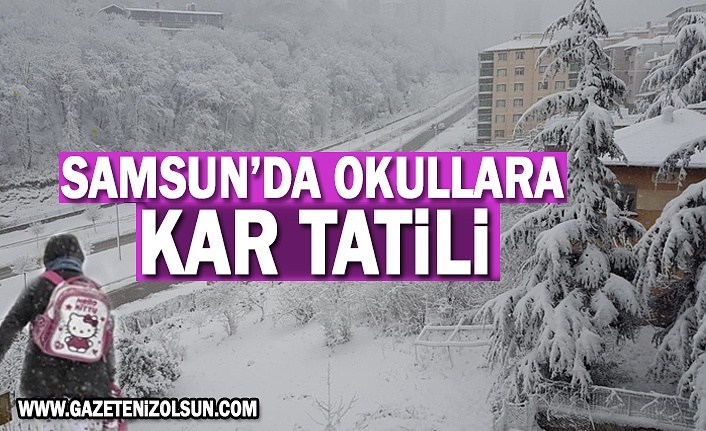 Kar yağışı nedeniyle Samsun'da Okullara Kar Tatili