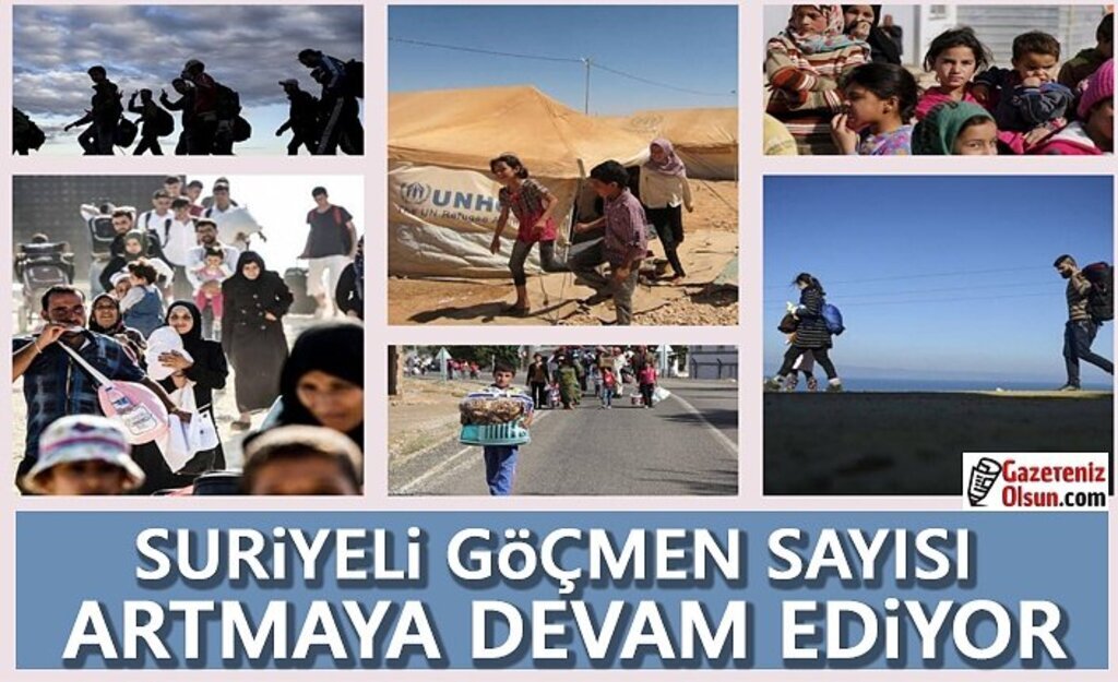 Suriyeli Göçmen Sayısı Artmaya Devam Ediyor