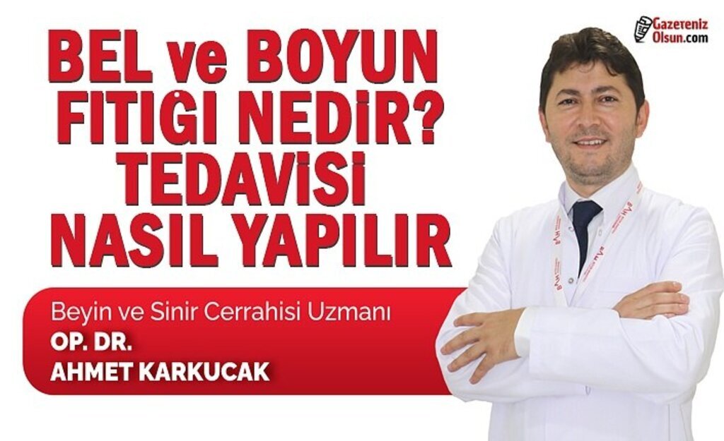 Bel ve boyun fıtığı nedir, tedavisi nasıl yapılır?