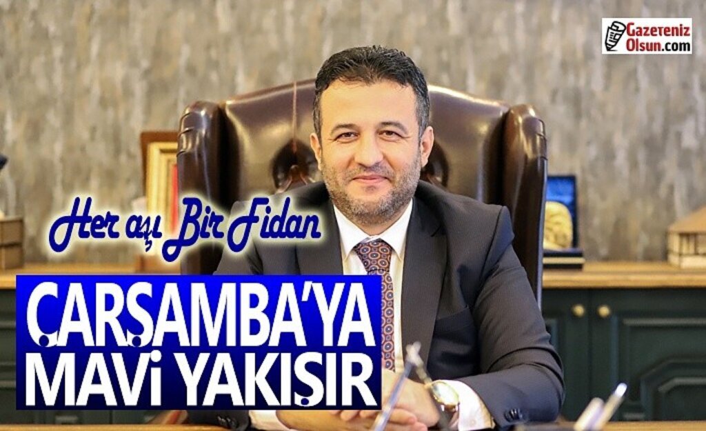 Çarşamba'ya Mavi Yakışır, Her aşı Bir Fidan