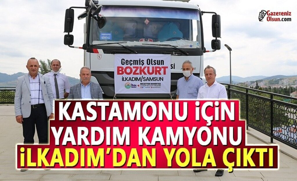 Kastamonu için yardım kamyonu İlkadım'dan yola çıktı