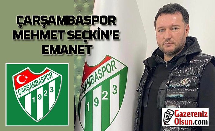 Çarşambaspor'un yeni hocası Mehmet Seçkin oldu