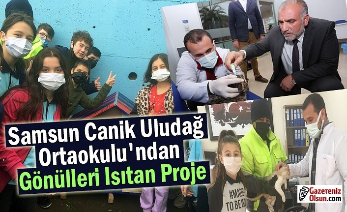 Samsun Canik Uludağ Ortaokulu'ndan Gönülleri Isıtan Proje