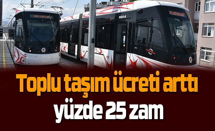 Samsun'da toplu taşıma ücretleri ne kadar oldu?