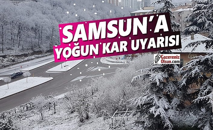 Samsun'da yoğun kar yağışı ve Fırtına Uyarısı