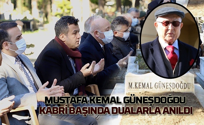 Mustafa Kemal Güneşdoğdu kabri başında dualar ile anıldı