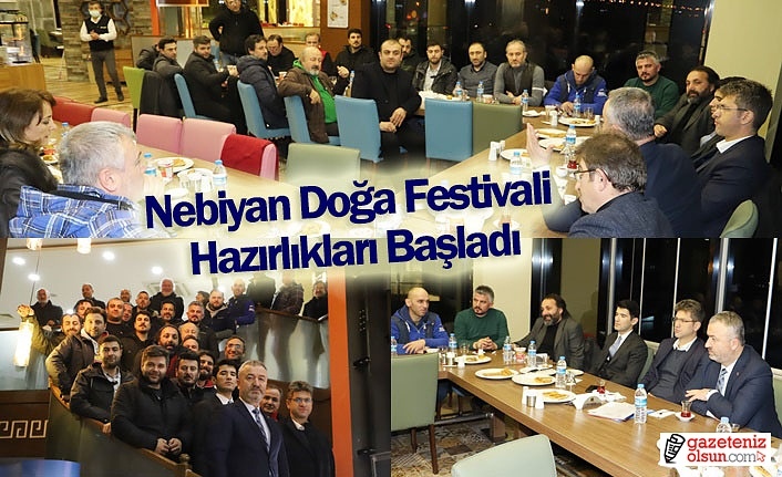 19 Mayıs Nebiyan Doğa Festivali Hazırlıkları Başladı