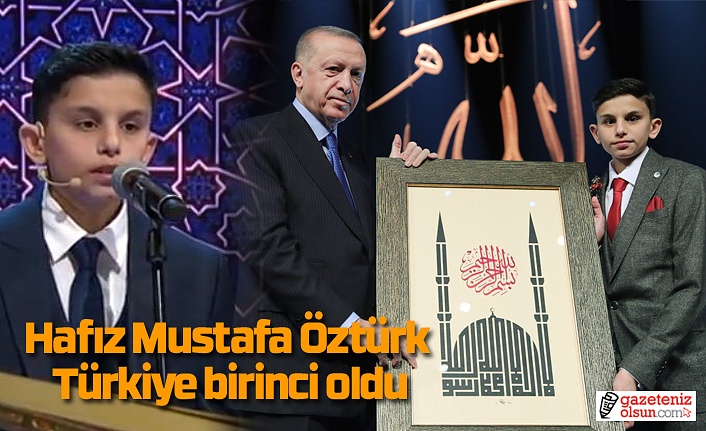 Hafız Mustafa Öztürk Türkiye birinci oldu
