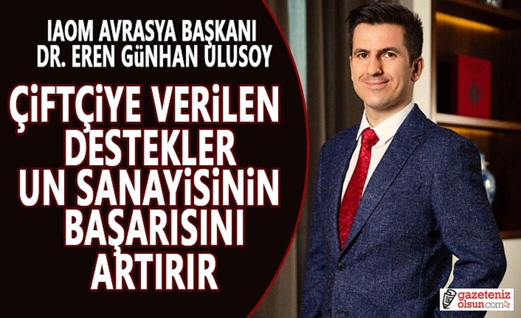 IAOM Avrasya Başkanı Ulusoy: Destekler başarıyı arttırır