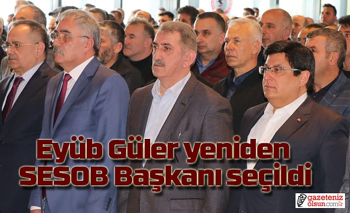 Hacı Eyüb Güler yeniden başkan seçildi! Samsun Haber