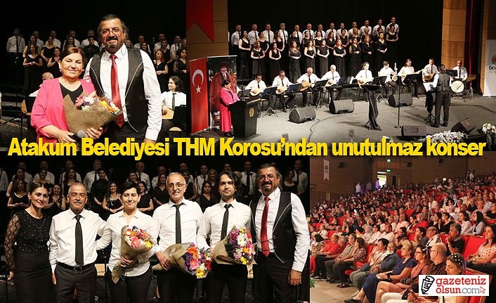 Atakum Belediyesi THM Korosu’ndan unutulmaz konser