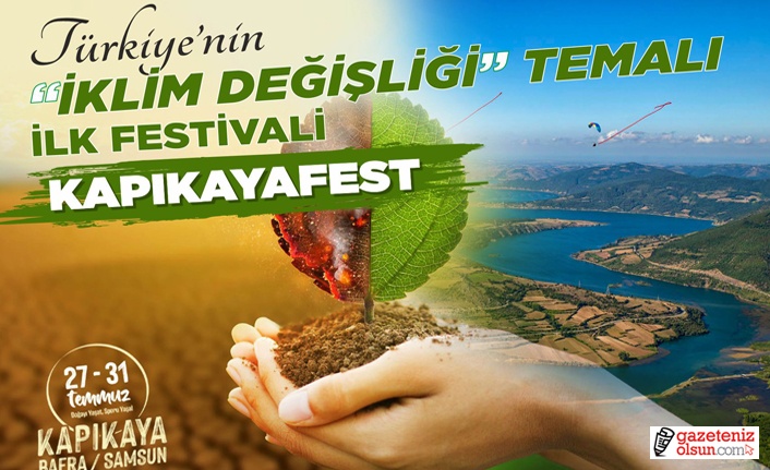 Türkiye'nin iklim değişiliği temalı ilk festivali Kapıkayafest