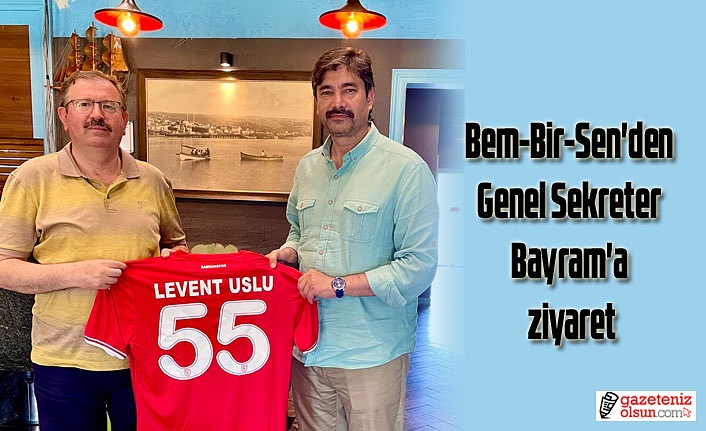 BemBirSen'den Genel Sekreter Bayram'a ziyaret