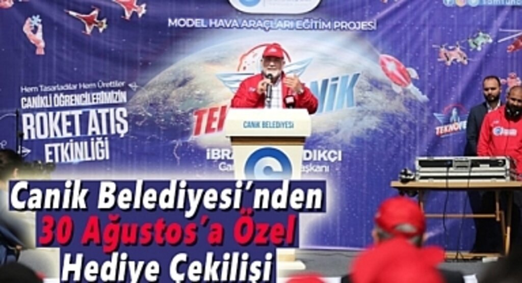 Canik Belediyesi’nden 30 Ağustos’a Özel Hediye Çekilişi