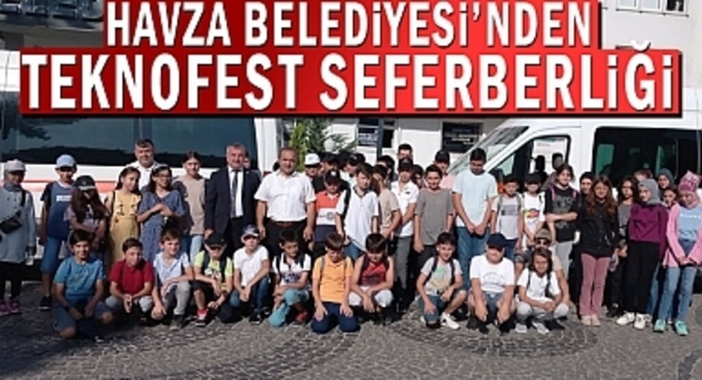 Havza Belediyesinden TEKNOFEST Seferberliği