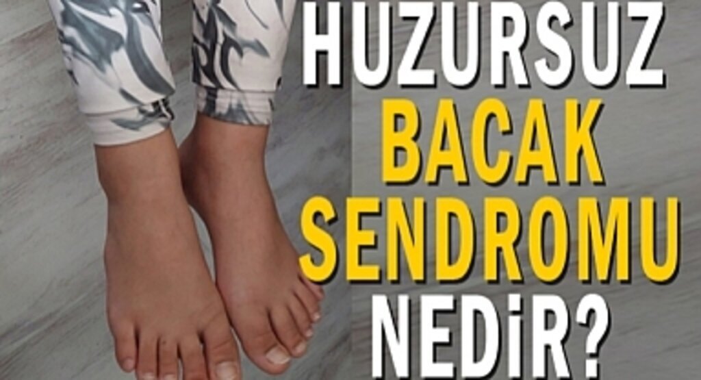 Huzursuz bacak sendromu kadınlarda 2 kat daha fazla görülüyor