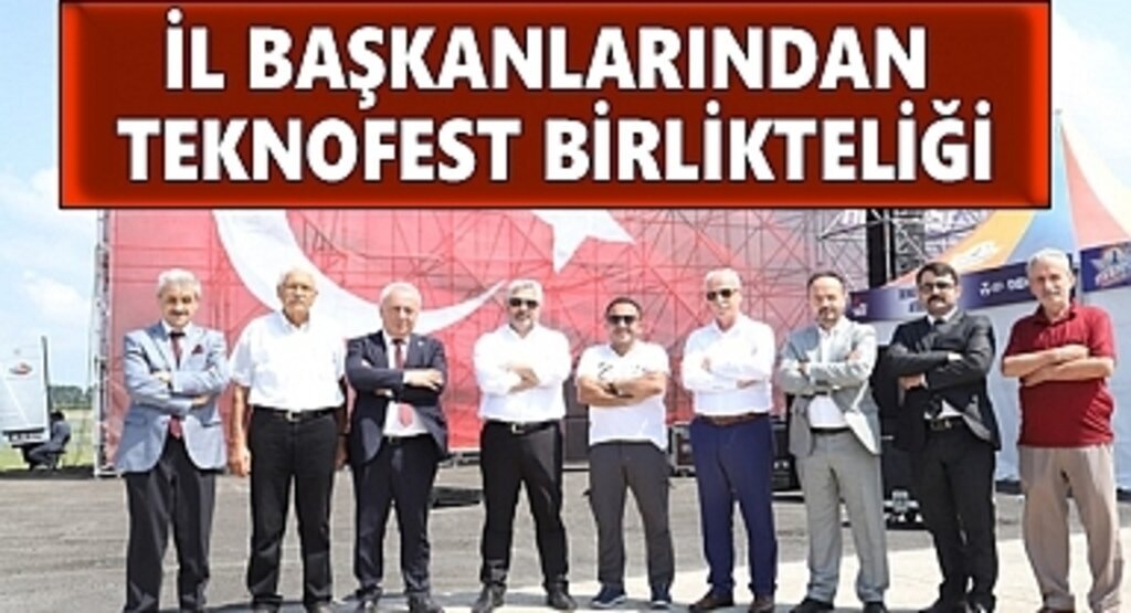 İl Başkanlarından Teknofest birlikteliği