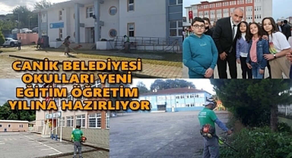 Canik Belediyesi Okulları Yeni Eğitim Öğretim Yılına Hazırlıyor