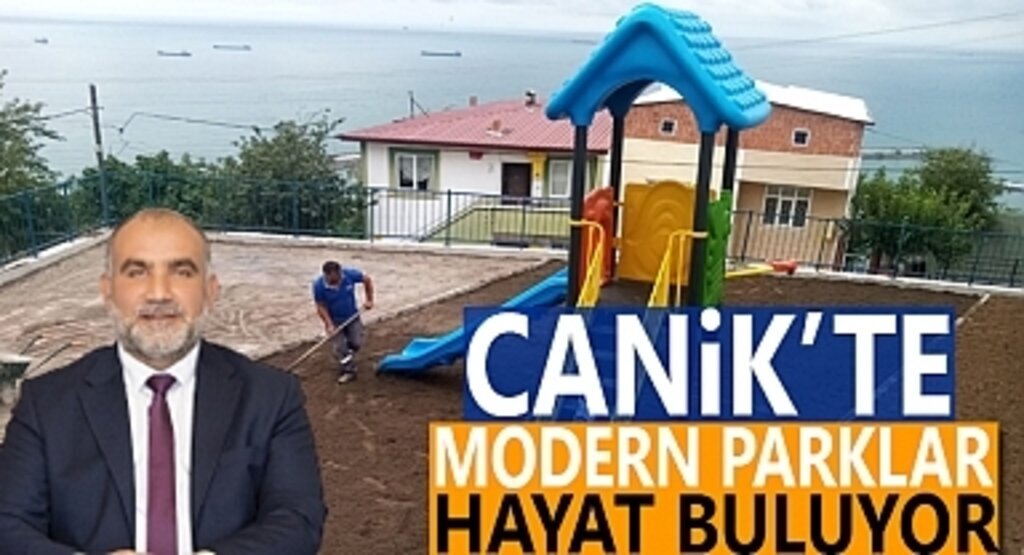 Canik’te Modern Parklar Hayat Buluyor