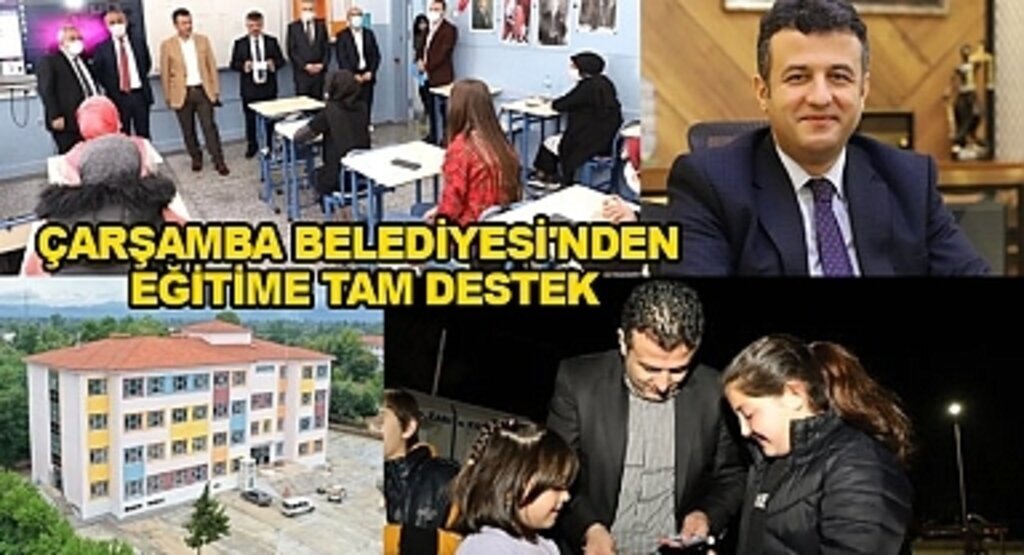 Çarşamba Belediyesi'nden eğitime tam destek