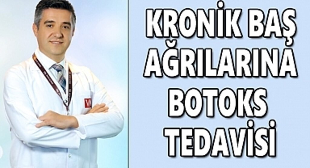Kronik baş ağrılarına botoks tedavisi