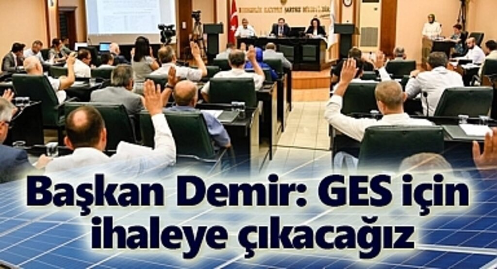 Samsun'da GES ihaleye çıkıyor! Makul fiyat gelmezse belediye yapacak