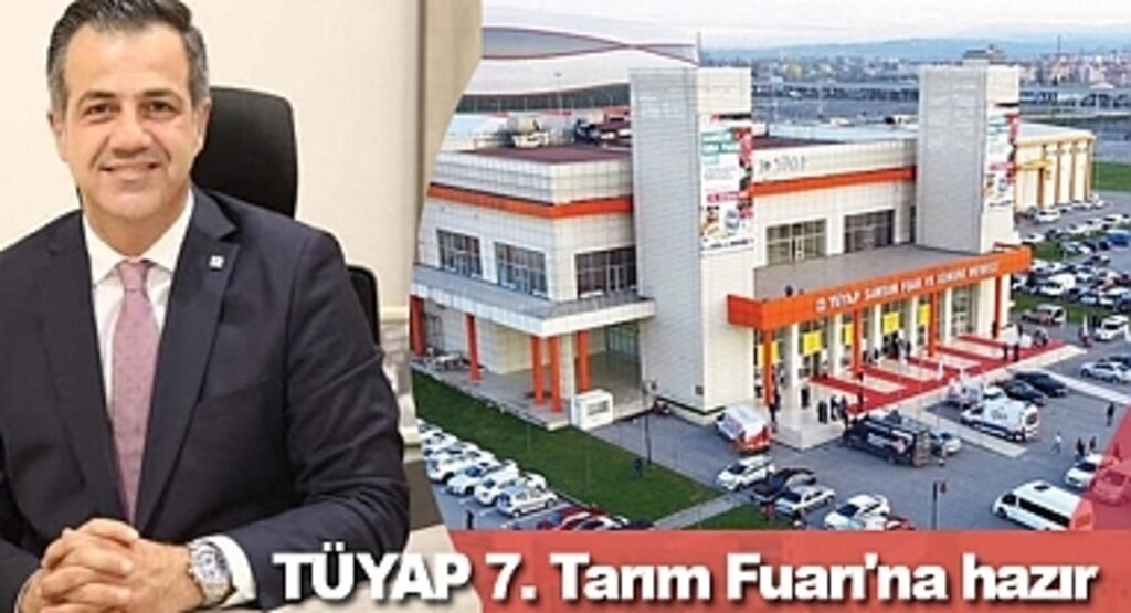 TÜYAP 7. Tarım Fuarı'na hazır