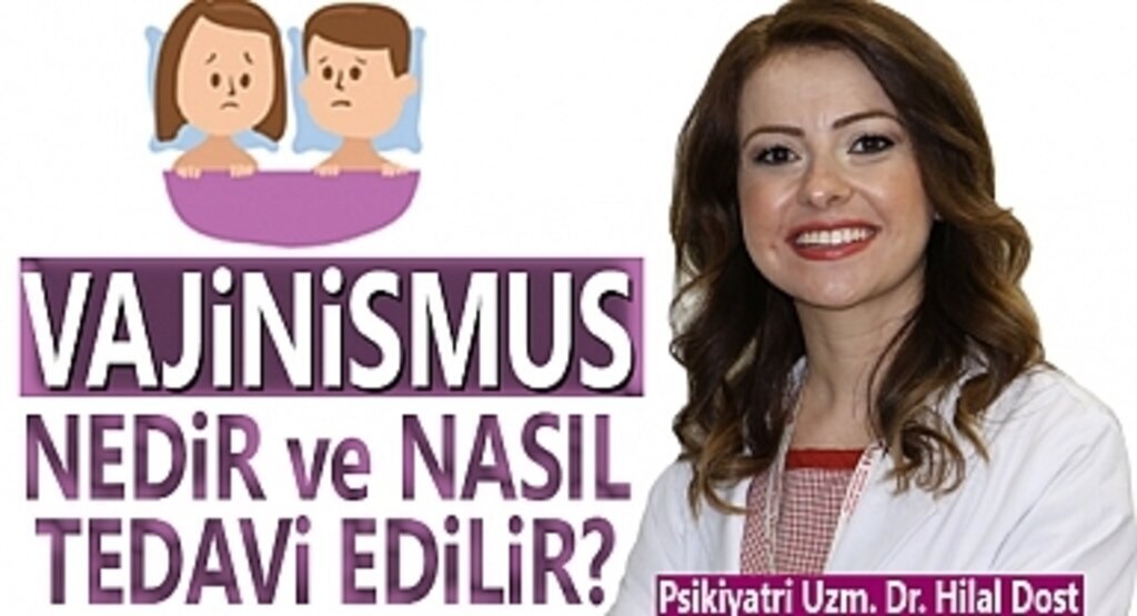 Vajinismus nedir ve nasıl tedavi edilir?