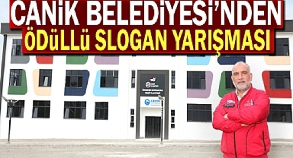 Canik Belediyesi’nden Ödüllü Slogan Yarışması 