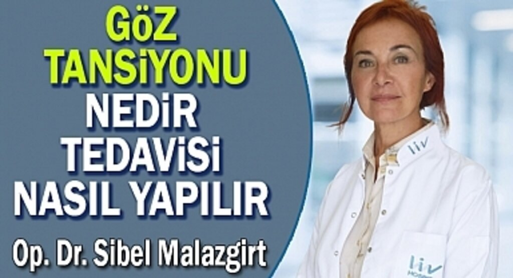 Göz Tansiyonu'nda Erken Teşhis ile Görme Kaybı Önlenebilir