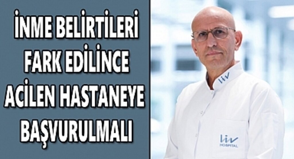 İnme belirtileri fark edilince acilen hastaneye başvurulmalı