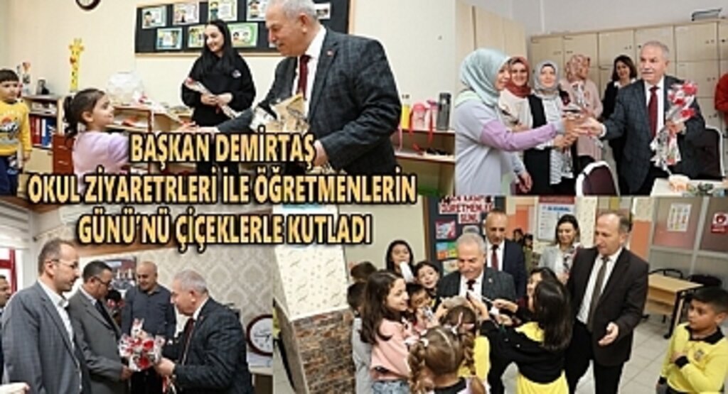 Başkan Demirtaş öğretmenlerin günü'nü çiçeklerle kutladı