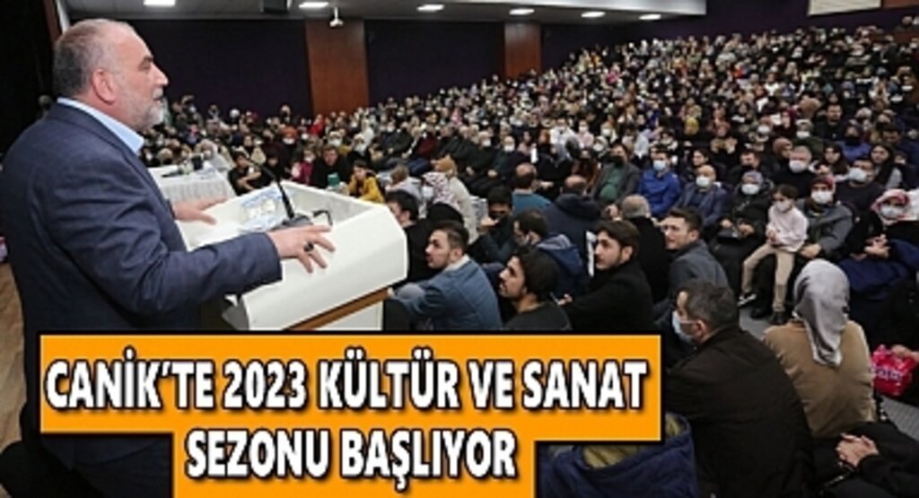 Canik’te 2023 Kültür ve Sanat Sezonu Başlıyor