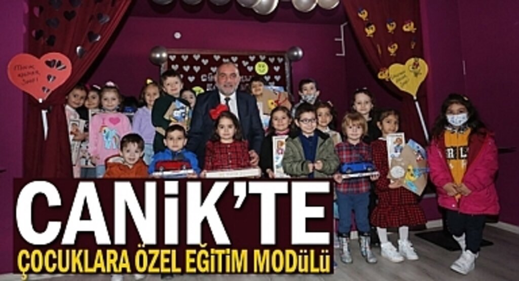 Canik’te Çocuklara Özel Eğitim Modülü 