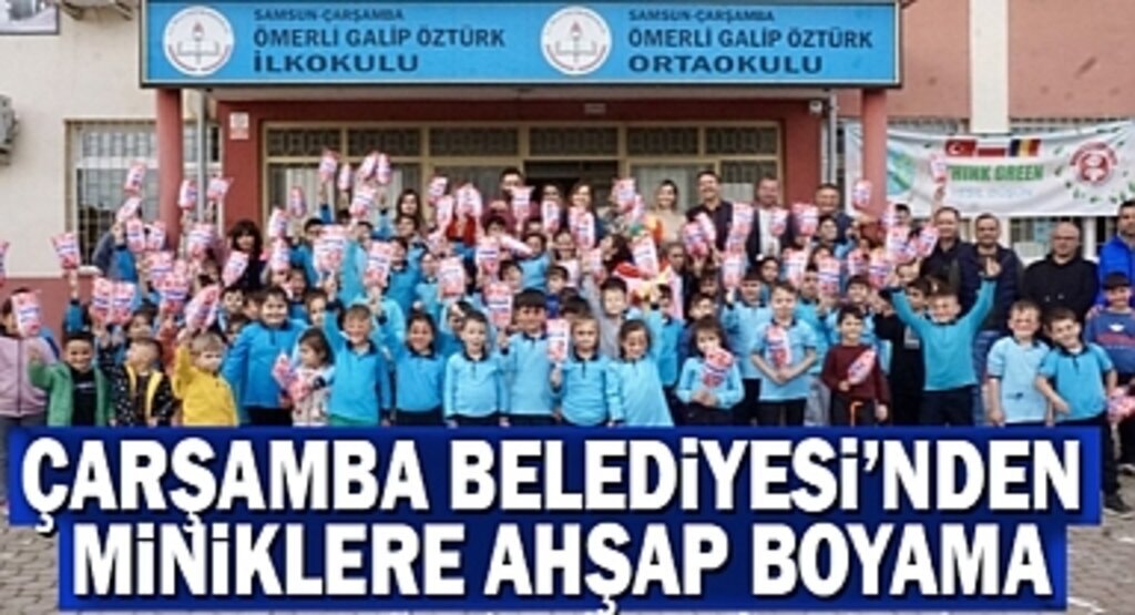 Çarşamba Belediyesi'nden Miniklere Ahşap Boyama