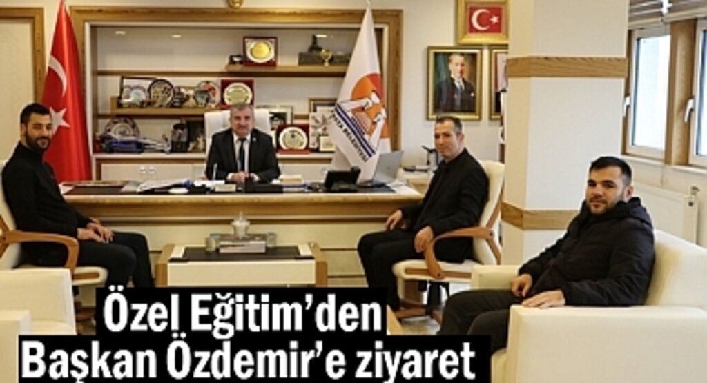 Özel Eğitim’den Başkan Özdemir’e ziyaret
