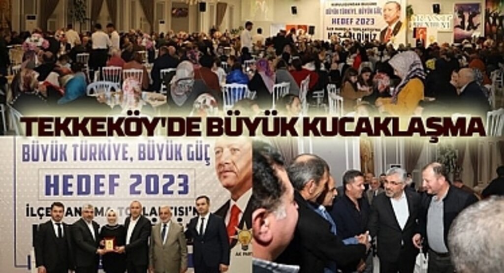 Tekkeköy'de Kuruluştan Bugüne Hep Birlikte 2023'e Programı