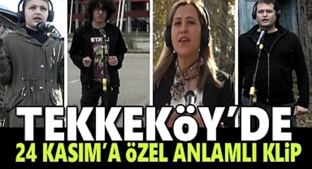  Tekkeköy’de öğrenci ve öğretmenlerden anlamlı klip