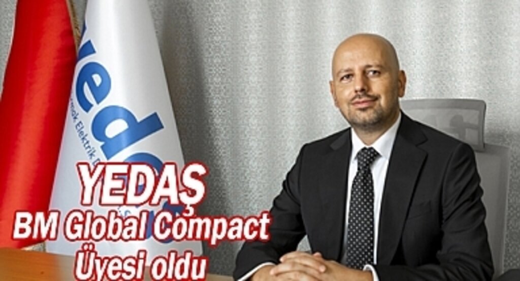 YEDAŞ BM Global Compact üyesi oldu