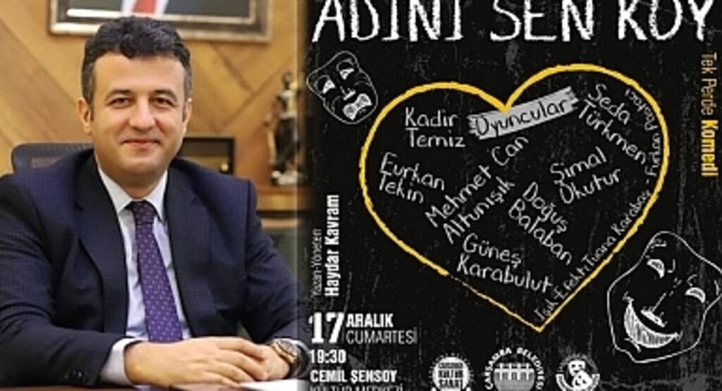 Adını Sen Koy tiyatro oyunu Çarşamba'da