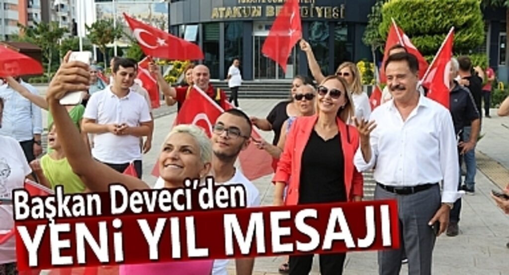 Atakum Belediye Başkanı Av. Cemil Deveci’nin yeni yıl mesajı