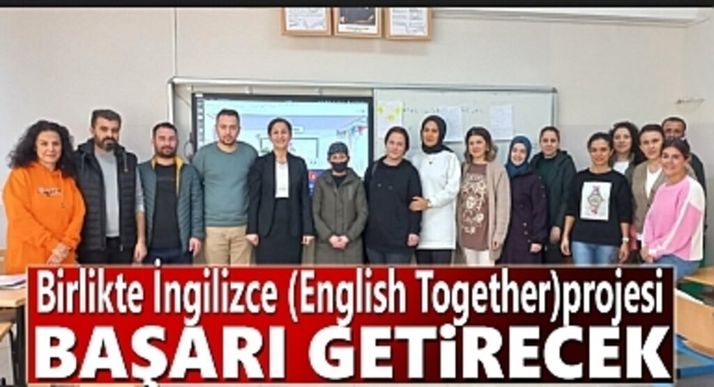 Birlikte İngilizce English Together projesi büyük ses getirdi