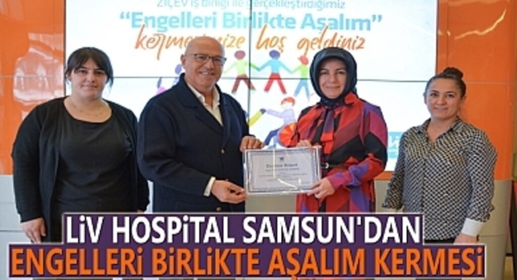 Liv Hospital Samsun’dan engelleri birlikte aşalım kermesi