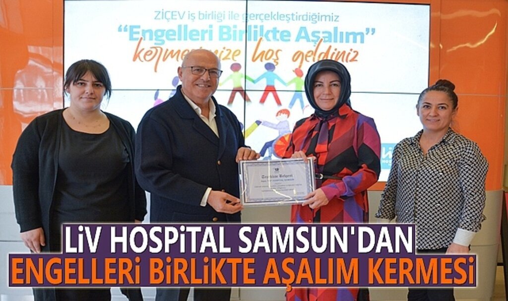 Liv Hospital Samsun’dan engelleri birlikte aşalım kermesi