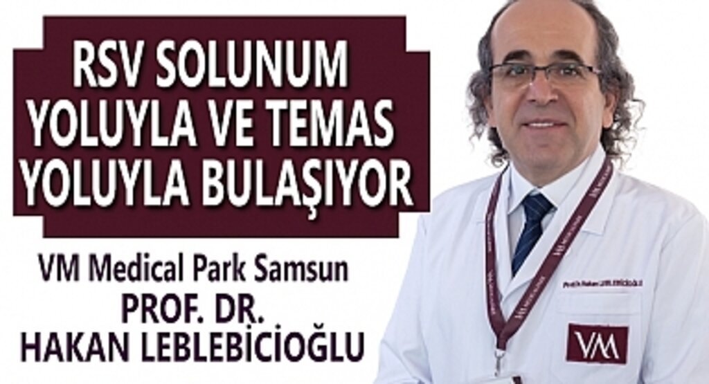 RSV Solunum ve Temas Yoluyla Bulaşıyor