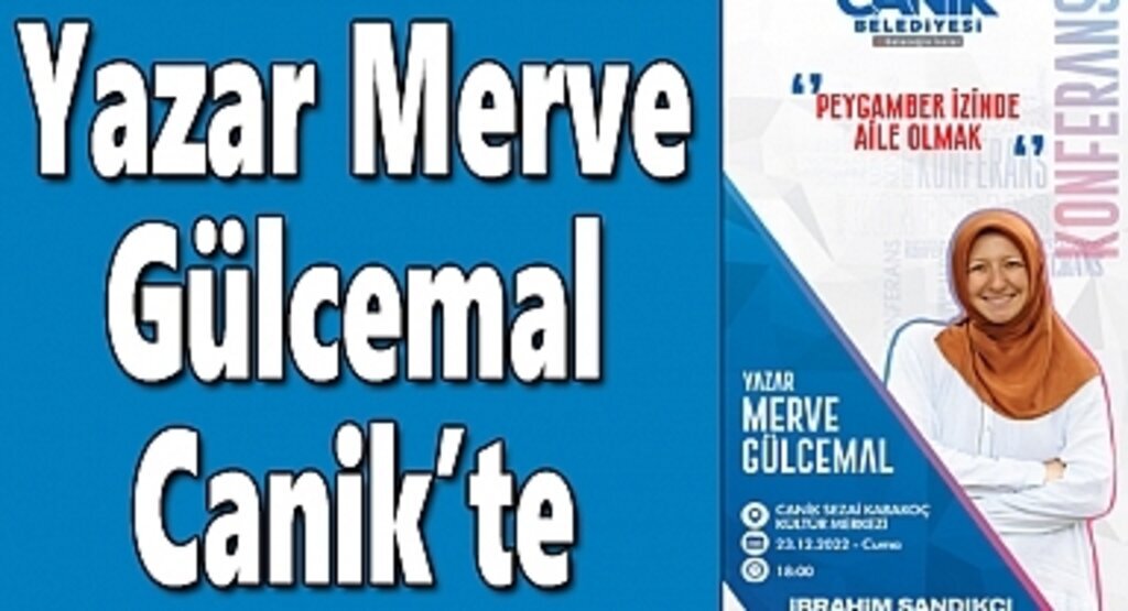 Yazar Merve Gülcemal Canik’te 