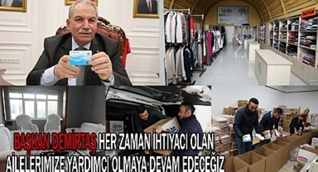 Başkan Demirtaş: İhtiyacı olan ailelerimize yardımcı olmaya devam edeceğiz